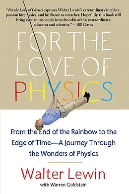 E-Book (epub) For the Love of Physics von Walter Lewin