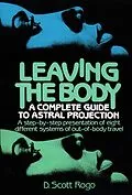 E-Book (epub) Leaving the Body von D. Scott Rogo