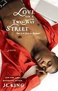 E-Book (epub) Love on a Two-Way Street von J. L. King