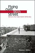 E-Book (epub) Flying over 96th Street von Thomas L. Webber