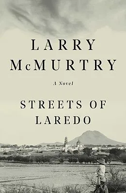 E-Book (epub) Streets Of Laredo von Larry McMurtry