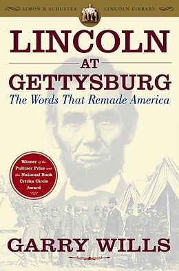 E-Book (epub) Lincoln at Gettysburg von Garry Wills
