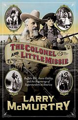 eBook (epub) The Colonel and Little Missie de Larry McMurtry