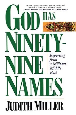 E-Book (epub) God Has Ninety-Nine Names von Judith Miller