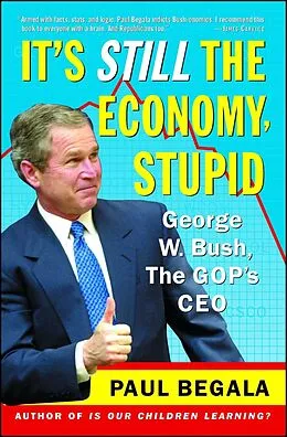 E-Book (epub) It's Still the Economy, Stupid von Paul Begala