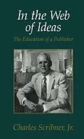 E-Book (epub) In the Web of Ideas von Charles Scribner