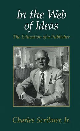 E-Book (epub) In the Web of Ideas von Charles Scribner