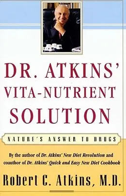 E-Book (epub) Dr. Atkins' Vita-Nutrient Solution von Robert C. Atkins