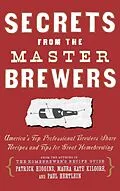 E-Book (epub) Secrets from the Master Brewers von Paul Hertlein, Maura Kate Kilgore, Patrick Higgins
