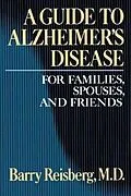 E-Book (epub) Guide to Alzheimer's Disease von Barry Reisberg