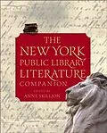 E-Book (epub) The New York Public Library Literature Companion von Staff of The New York Public Library