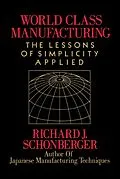 E-Book (epub) World Class Manufacturing von Richard J. Schonberger