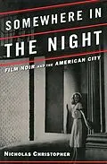 E-Book (epub) Somewhere in the Night von Nicholas Christopher