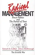 E-Book (epub) Radical Management von Samuel A. Culbert