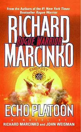 E-Book (epub) Echo Platoon von Richard Marcinko, John Weisman