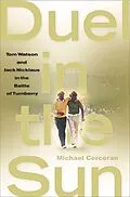 E-Book (epub) Duel in the Sun von Michael Corcoran
