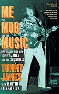 E-Book (epub) Me, the Mob, and the Music von Tommy James, Martin Fitzpatrick