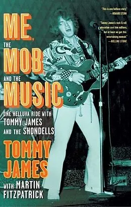 E-Book (epub) Me, the Mob, and the Music von Tommy James, Martin Fitzpatrick