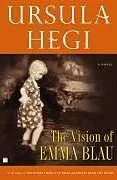 E-Book (epub) The Vision of Emma Blau von Ursula Hegi