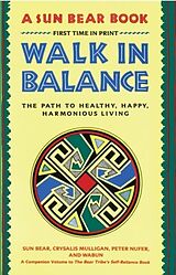 eBook (epub) Walk in Balance de Sun Bear, Wabun Wind