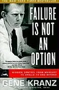 Broschiert Failure Is Not an Option von Gene Kranz