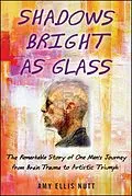 E-Book (epub) Shadows Bright as Glass von Amy Ellis Nutt