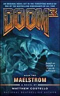 E-Book (epub) Doom 3: Maelstrom von Matthew Costello