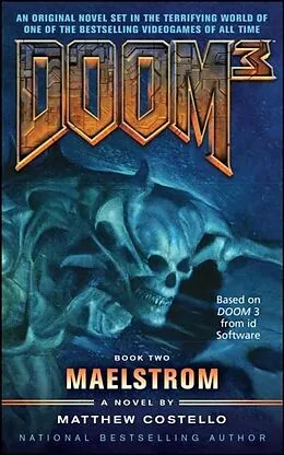 E-Book (epub) Doom 3: Maelstrom von Matthew Costello