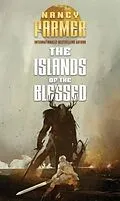 E-Book (epub) The Islands of the Blessed von Nancy Farmer