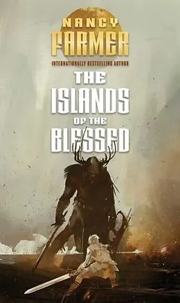 E-Book (epub) The Islands of the Blessed von Nancy Farmer