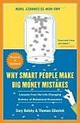 Couverture cartonnée Why Smart People Make Big Money Mistakes... and How to Correct Them de Gary Belsky, Thomas Gilovich