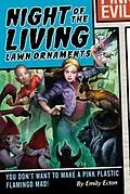 E-Book (epub) Night of the Living Lawn Ornaments von Emily Ecton