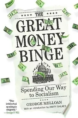 E-Book (epub) The Great Money Binge von George Melloan