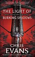 E-Book (epub) The Light of Burning Shadows von Chris Evans