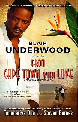 E-Book (epub) From Cape Town with Love von Blair Underwood, Tananarive Due, Steven Barnes