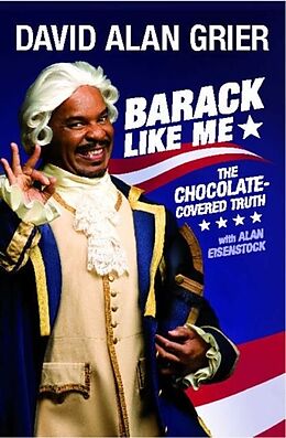 E-Book (epub) Barack Like Me von David Alan Grier