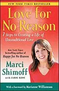E-Book (epub) Love For No Reason von Marci Shimoff