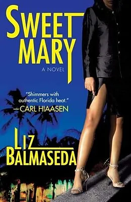 E-Book (epub) Sweet Mary von Liz Balmaseda