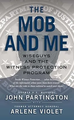 E-Book (epub) The Mob and Me von John Partington, Arlene Violet