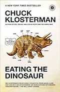 E-Book (epub) Eating the Dinosaur von Chuck Klosterman