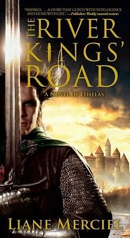 E-Book (epub) The River Kings' Road von Lianne Merciel