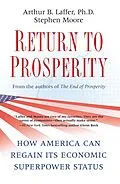 E-Book (epub) Return to Prosperity von Arthur B. Laffer, Stephen Moore