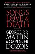 E-Book (epub) Songs of Love and Death von George R. R. Martin, Gardner Dozois