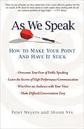 E-Book (epub) As We Speak von Peter Meyers, Shann Nix