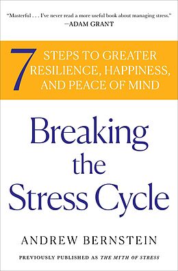 E-Book (epub) The Myth of Stress von Andrew Bernstein