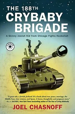 E-Book (epub) The 188th Crybaby Brigade von Joel Chasnoff