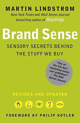 Kartonierter Einband Brand Sense: Sensory Secrets Behind the Stuff We Buy von Martin Lindstrom