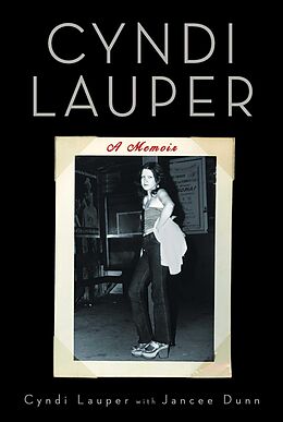 E-Book (epub) Cyndi Lauper: A Memoir von Cyndi Lauper