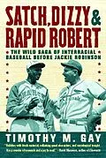 E-Book (epub) Satch, Dizzy, and Rapid Robert von Timothy M. Gay