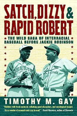 E-Book (epub) Satch, Dizzy, and Rapid Robert von Timothy M. Gay
